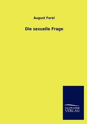 Die Sexuelle Frage (Paperback)