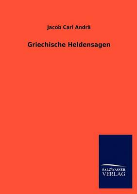Griechische Heldensagen (Paperback)
