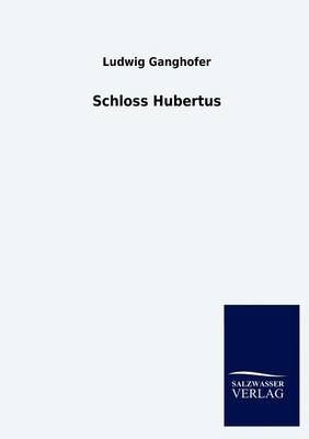 Schloss Hubertus (Paperback)