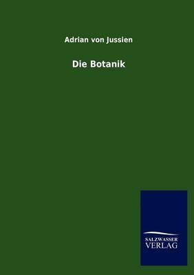 Die Botanik (Paperback)