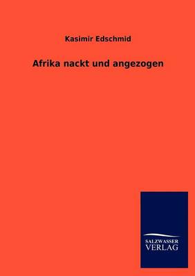 Afrika Nackt Und Angezogen (Paperback)