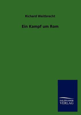 Ein Kampf Um ROM (Paperback)