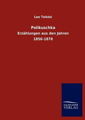 Polikuschka (Paperback)