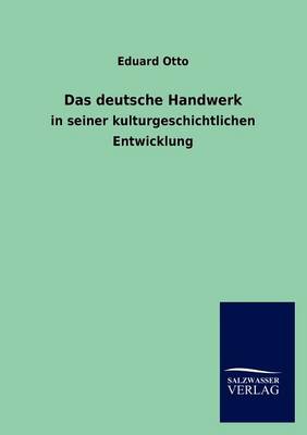 Das Deutsche Handwerk (Paperback)