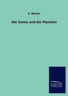 Die Sonne Und Die Planeten (Paperback)