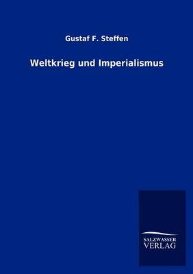 Weltkrieg Und Imperialismus (Paperback)
