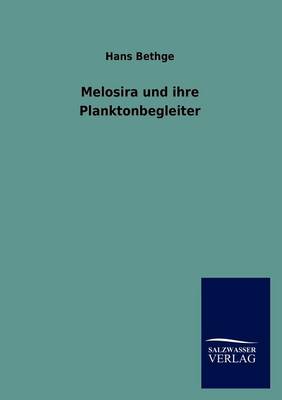 Melosira Und Ihre Planktonbegleiter (Paperback)
