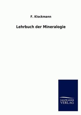 Lehrbuch Der Mineralogie (Paperback)