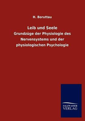 Leib Und Seele (Paperback)