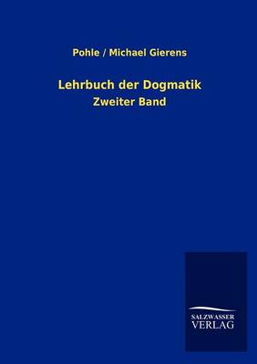 Lehrbuch Der Dogmatik (Paperback)