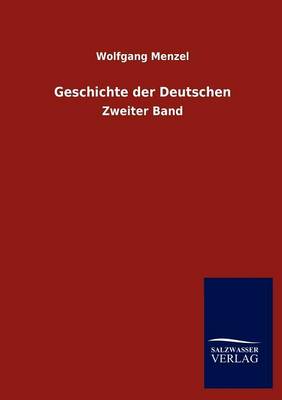 Geschichte Der Deutschen (Paperback)