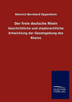 Der Freie Deutsche Rhein (Paperback)