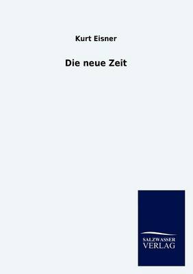 Die Neue Zeit (Paperback)