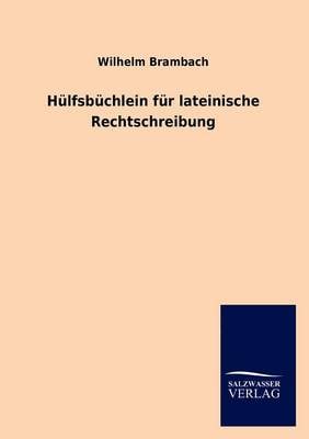 H Lfsb Chlein Fur Lateinische Rechtschreibung (Paperback)