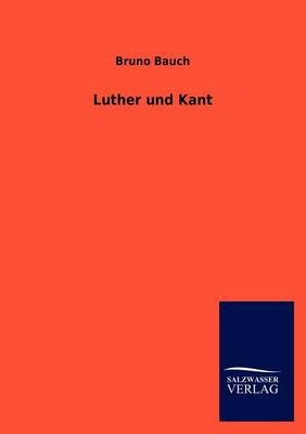 Luther Und Kant (Paperback)