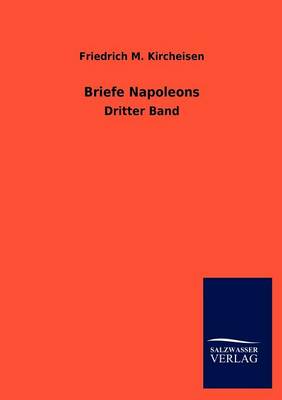 Briefe Napoleons I. (Paperback)
