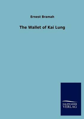 The Wallet of Kai Lung (Paperback)