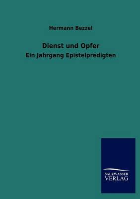 Dienst Und Opfer (Paperback)