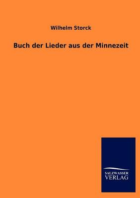 Buch Der Lieder Aus Der Minnezeit (Paperback)