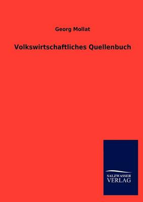 Volkswirtschaftliches Quellenbuch (Paperback)