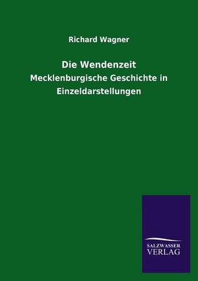 Die Wendenzeit (Paperback)