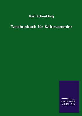 Taschenbuch Fur Kafersammler (Paperback)
