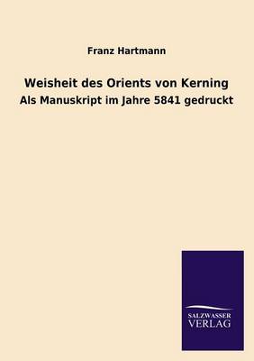 Weisheit Des Orients Von Kerning (Paperback)