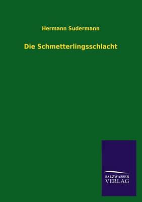 Die Schmetterlingsschlacht (Paperback)
