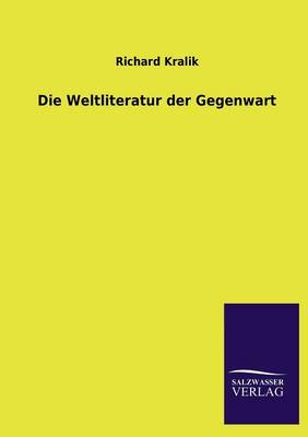 Die Weltliteratur Der Gegenwart (Paperback)