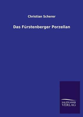 Das F�rstenberger Porzellan (Paperback)
