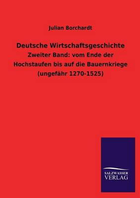 Deutsche Wirtschaftsgeschichte (Paperback)