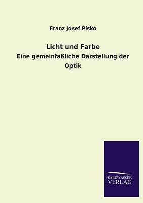 Licht Und Farbe (Paperback)