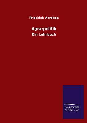 Agrarpolitik (Paperback)