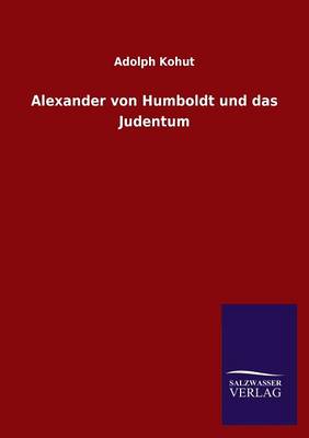 Alexander Von Humboldt Und Das Judentum (Paperback)