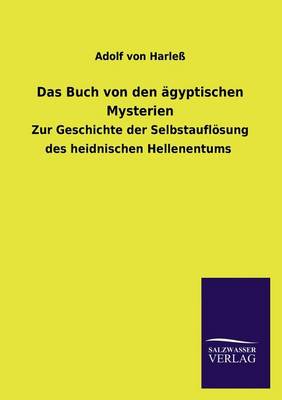 Das Buch Von Den Agyptischen Mysterien (Paperback)