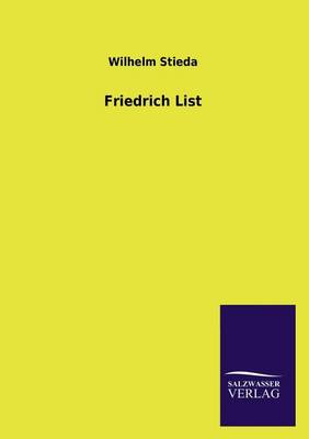 Friedrich List (Paperback)