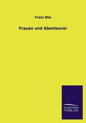 Frauen Und Abenteurer (Paperback)