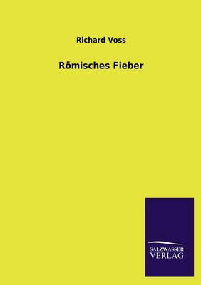 Romisches Fieber (Paperback)