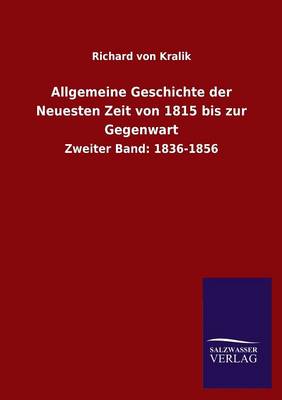 Allgemeine Geschichte Der Neuesten Zeit Von 1815 Bis Zur Gegenwart (Paperback)