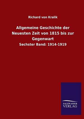 Allgemeine Geschichte Der Neuesten Zeit Von 1815 Bis Zur Gegenwart (Paperback)
