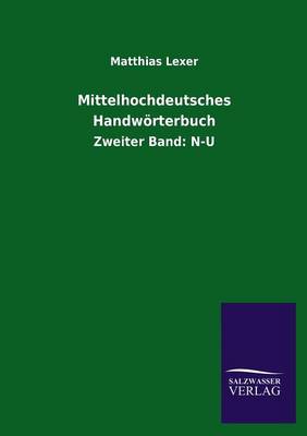 Mittelhochdeutsches Handworterbuch (Paperback)
