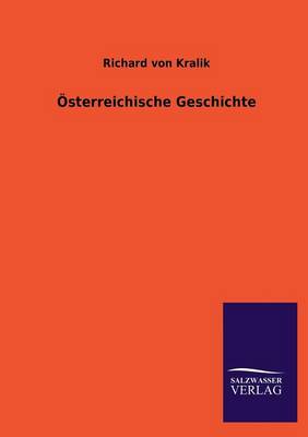 OEsterreichische Geschichte (Paperback)
