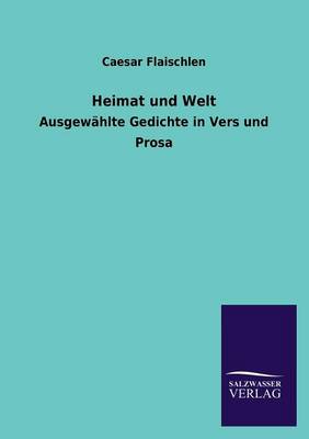 Heimat Und Welt (Paperback)