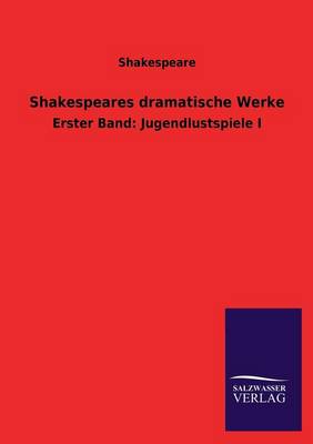 Shakespeares Dramatische Werke (Paperback)