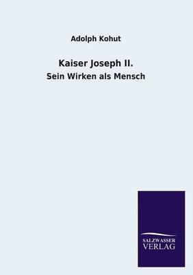 Kaiser Joseph II. (Paperback)