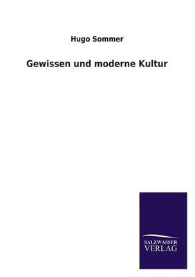 Gewissen Und Moderne Kultur (Paperback)