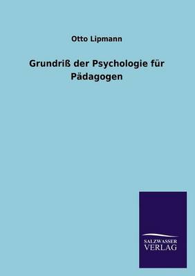 Grundriss Der Psychologie Fur Padagogen (Paperback)