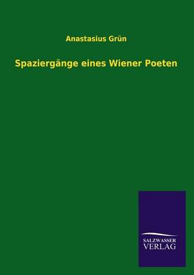 Spaziergange Eines Wiener Poeten (Paperback)