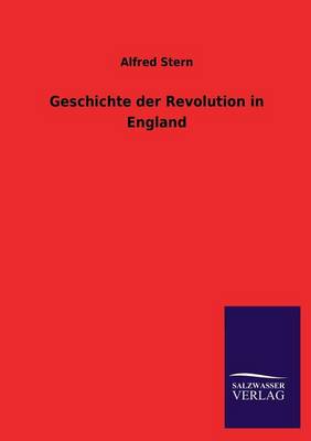 Geschichte der Revolution in England (Paperback)