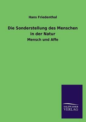 Die Sonderstellung Des Menschen in Der Natur (Paperback)